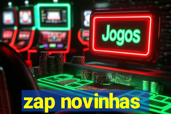 zap novinhas